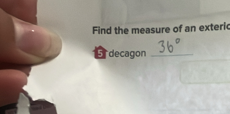 Find the measure of an exteric
5 decagon_