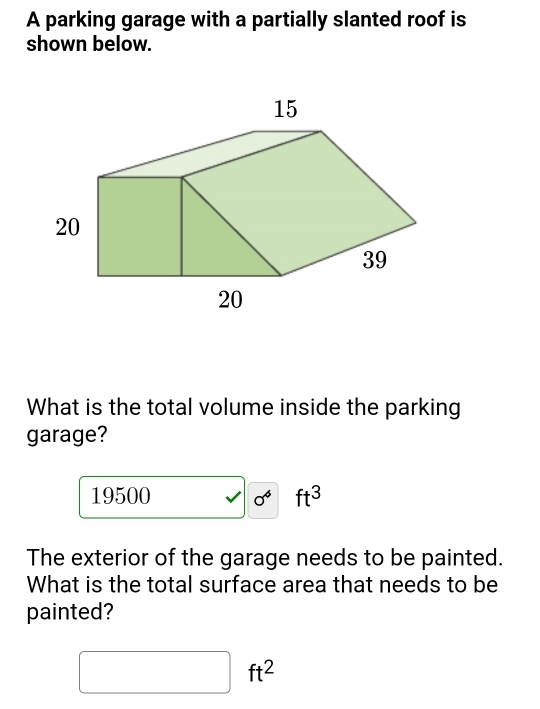 Solved: A parking garage with a partially slanted roof is shown below ...