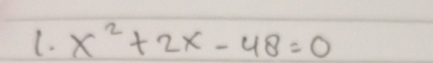 x^2+2x-48=0