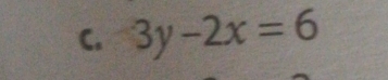 3y-2x=6