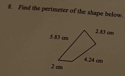 Find the perimeter of the shape below.