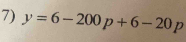 y=6-200p+6-20p