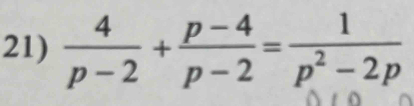  4/p-2 + (p-4)/p-2 = 1/p^2-2p 