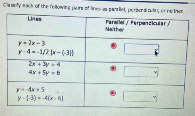 Classify each of the following pairs of lines as parallel, perpendicular, or n