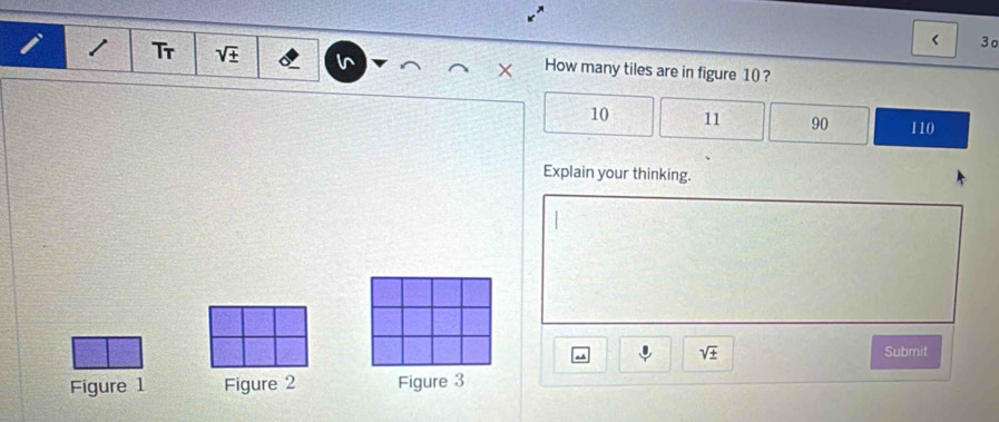 Solved: 3o Tr sqrt(± ) How many tiles are in figure 10? 10 11 90 110 ...