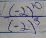 frac (-2)^10(-2)^5