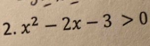 x^2-2x-3>0