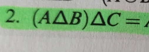 (A△ B)△ C=