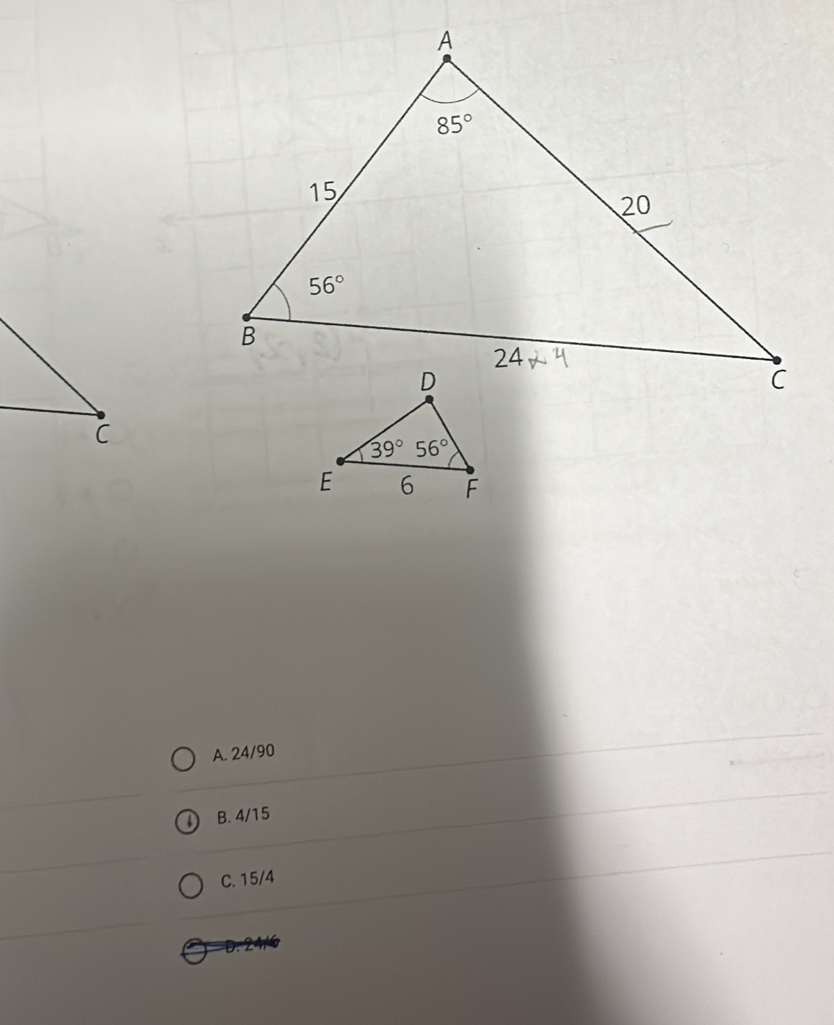 A. 24/90
B. 4/15
C. 15/4