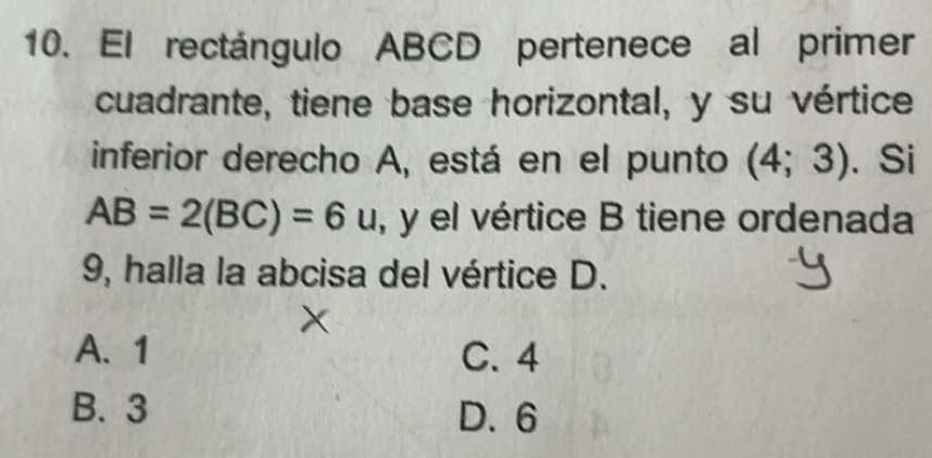 Resuelto:El rectángulo ABCD pertenece al primer cuadrante, tiene base ...