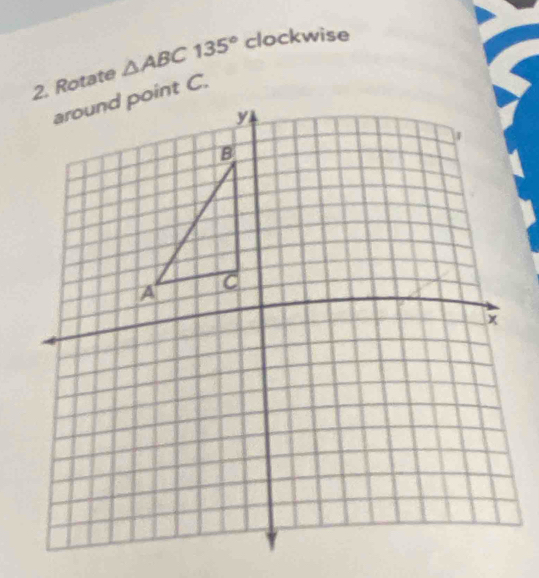 Rotate △ ABC135° clockwise