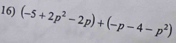 (-5+2p^2-2p)+(-p-4-p^2)