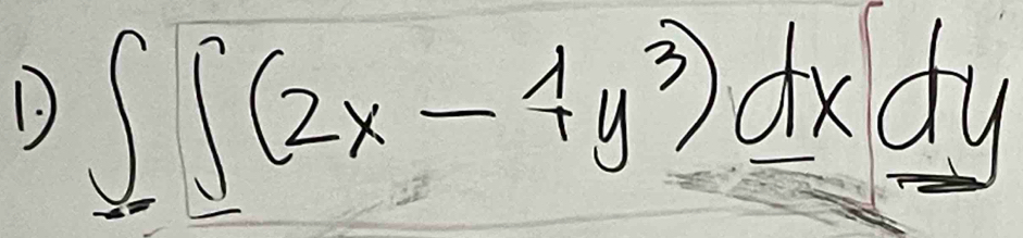 1 ∈t ∈t (2x-4y^3)dxdy