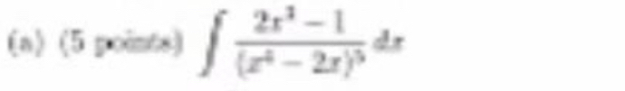 ∈t frac 2x^3-1(x^4-2x)^3dx