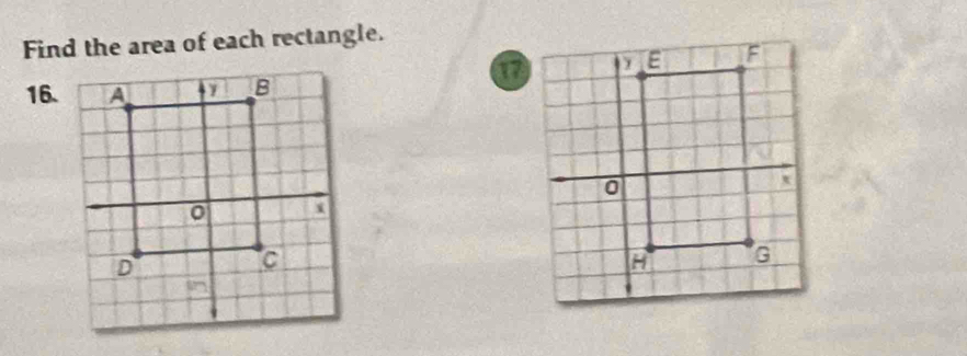 Find the area of each rectangle. 
16.