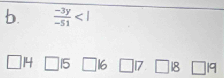  (-3y)/-51 
□ 14 □ 15 □ 16 _  □ 17 □ 18 □ 19