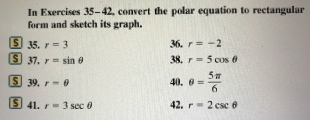 Solved: In Exercises 35-42, convert the polar equation to rectangular ...