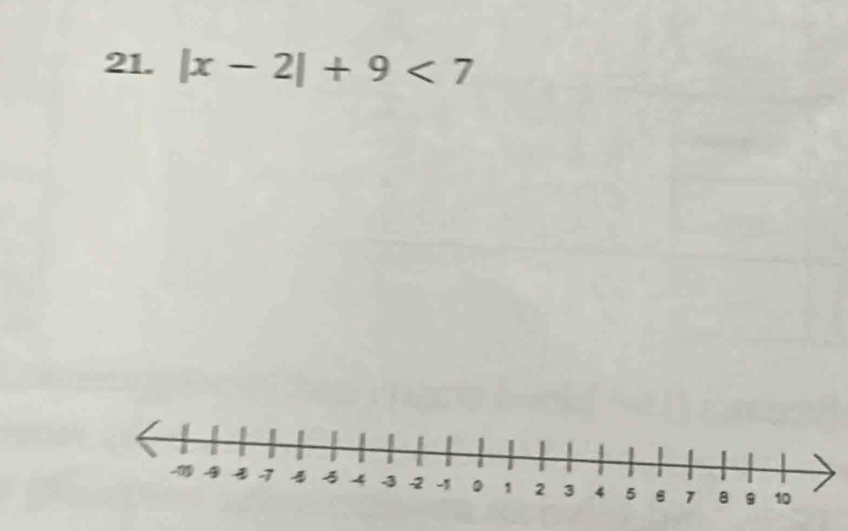 |x-2|+9<7</tex>