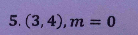 (3,4), m=0