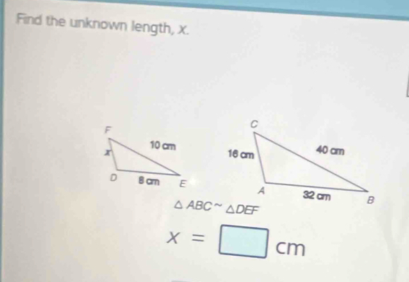 Find the unknown length, X.
x=□ cm