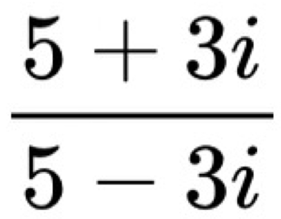  (5+3i)/5-3i 