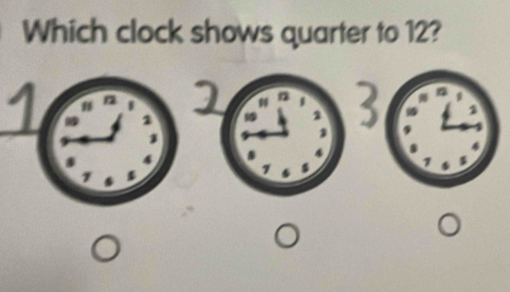 Which clock shows quarter to 12?