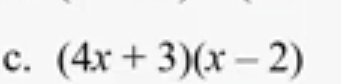 (4x+3)(x-2)