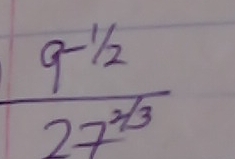  (9^(-1/2))/27^(2/3) 