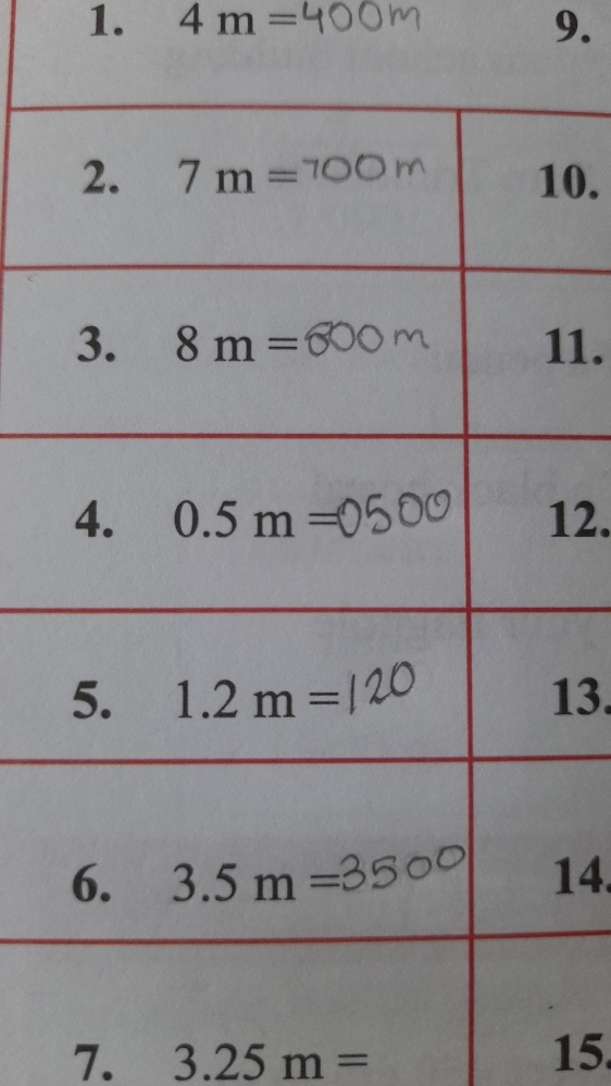 4m= 9.
0.
1.
12.
13
14.
7. 3.25m= 15