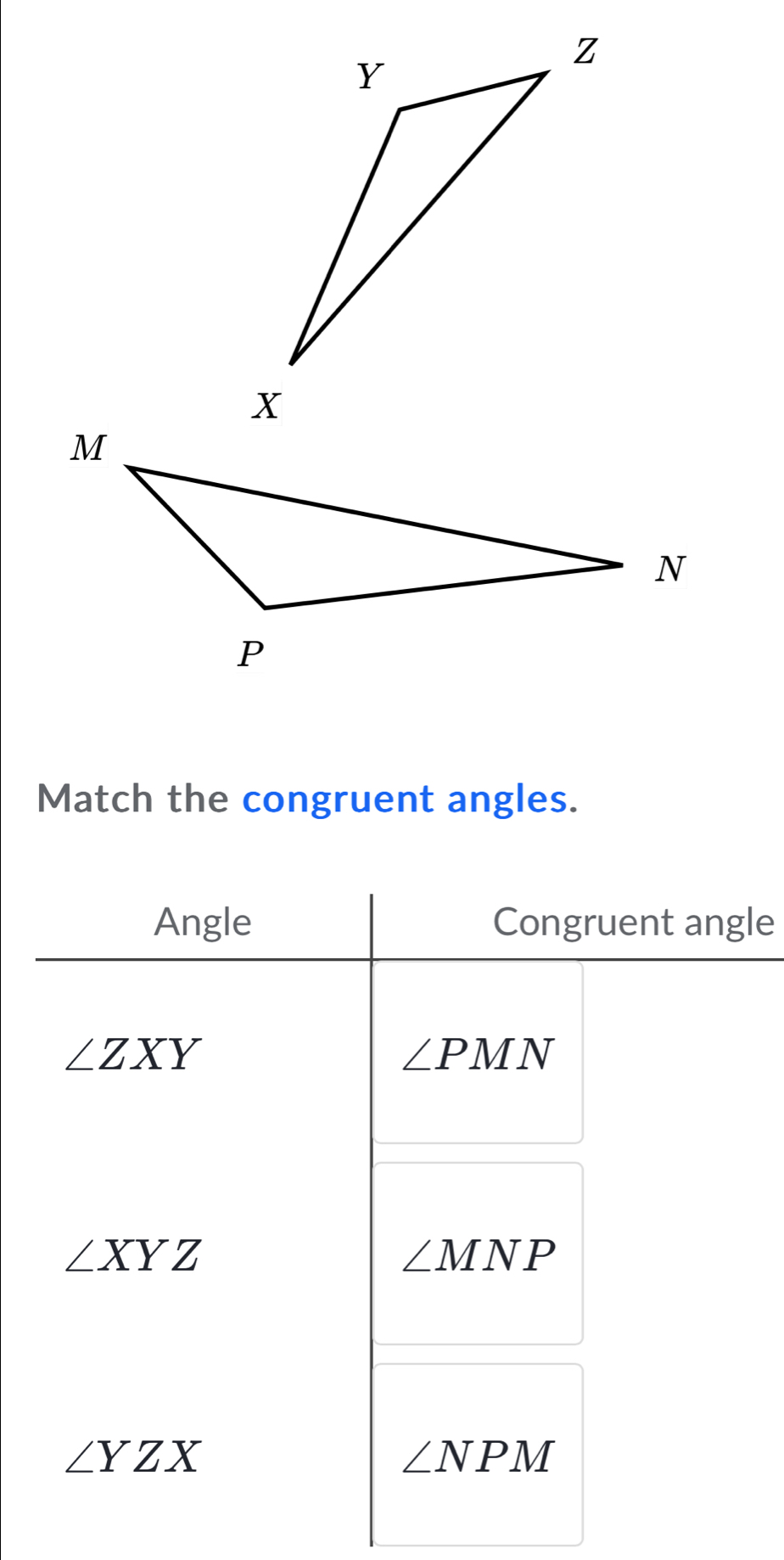 Match the congruent angles.
le