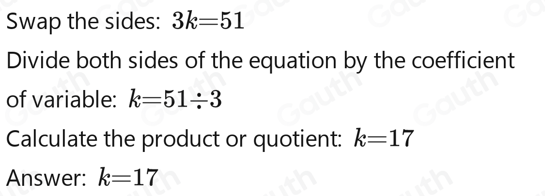 Solved: Solve the equation. 51=3k k= [Math]