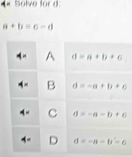 Solve for d
a+b=c=d