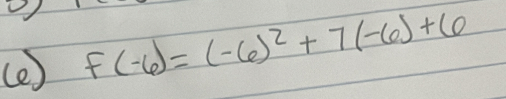 (? )
f(-6)=(-6)^2+7(-6)+6