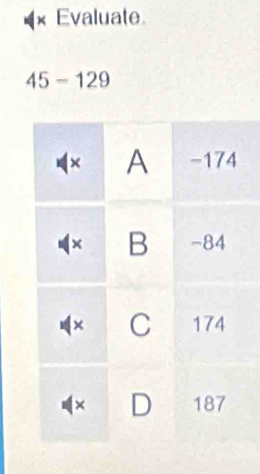 Evaluate
45-129