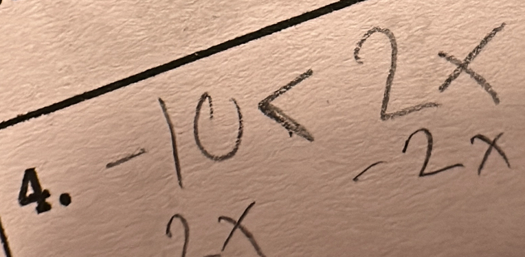 -10<2x</tex> 
= x=2°
X