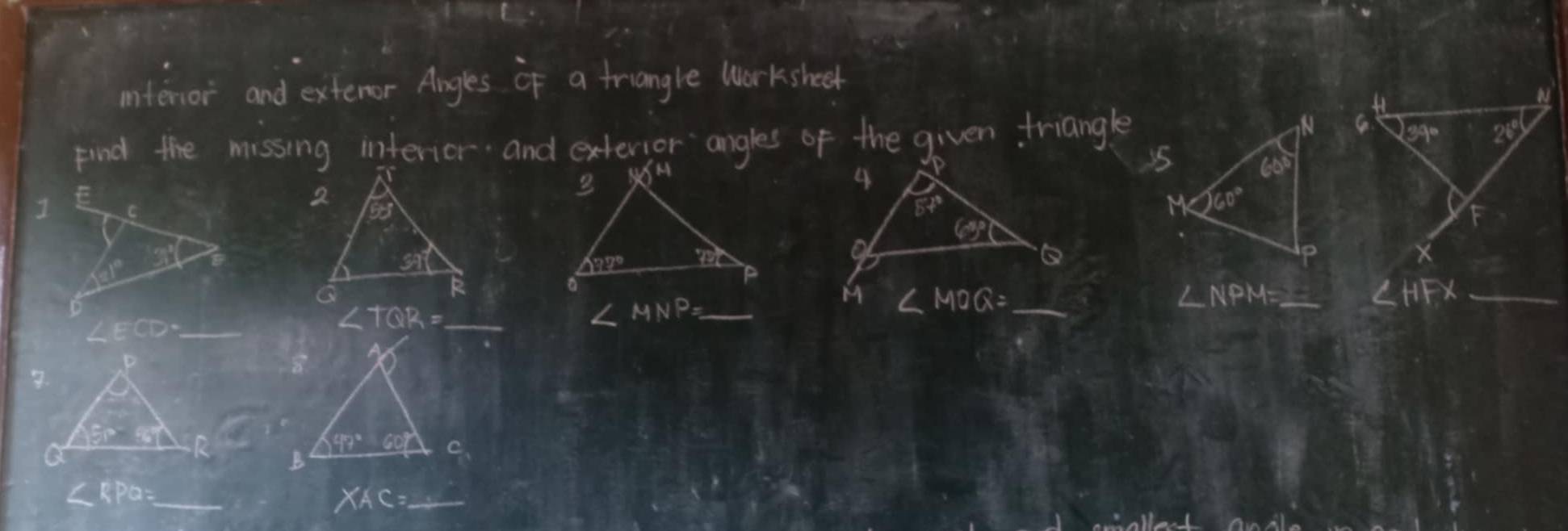 mitenor and exteror Angles of a truangle worksheet
 
Find the missing interior and extersor angles of the given triangle
∠ MOQ= _
∠ NPM=_ 
_
∠ TQR= _
_ ∠ MNP=
∠ RPO= _
XAC= _