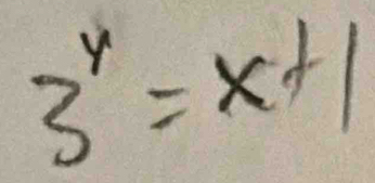 3^y=x+1