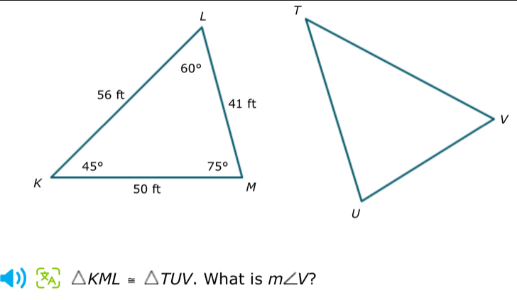 ) △ KML≌ △ TUV. What is m∠ V