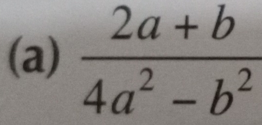  (2a+b)/4a^2-b^2 