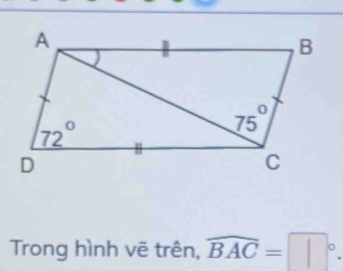 Trong hình vẽ trên, widehat BAC=□°.