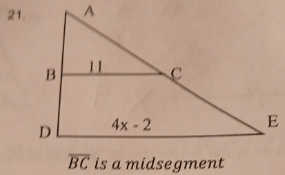 overline BC is a midsegment