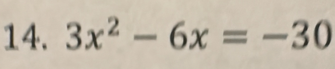 3x^2-6x=-30