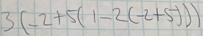 3(-2+5(1-2(-2+5J))