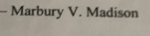 Marbury V. Madison