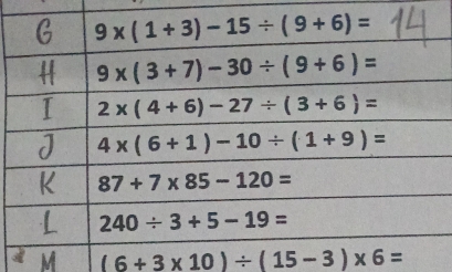 (6+3* 10)/ (15-3)* 6=