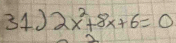 2x^2+8x+6=0