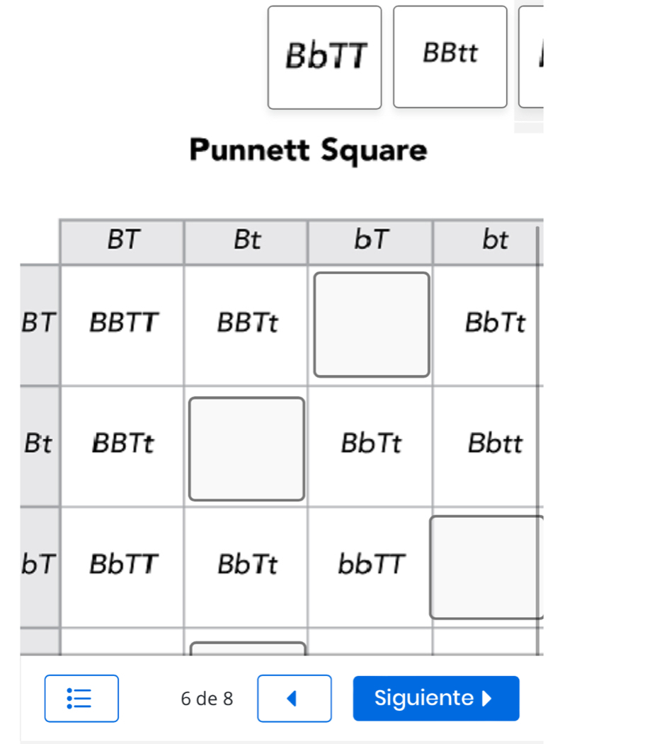 BbTT BBtt 
Punnett Square
6 de 8 Siguiente