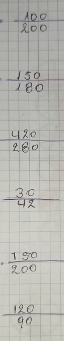  100/200 
 150/180 
 420/280 
 30/42 
o  150/200 
 120/90 