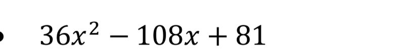 36x^2-108x+81