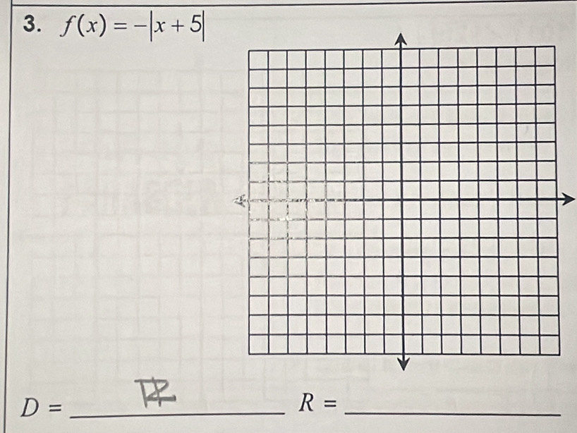 f(x)=-|x+5|
D= _ 
_ R=